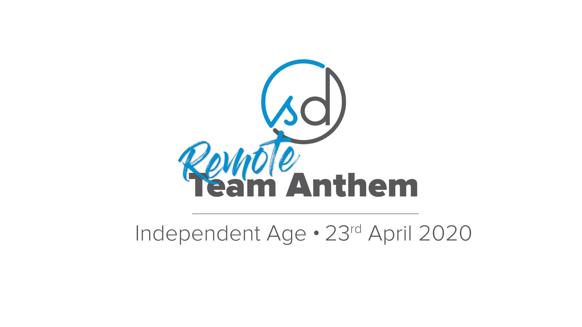 Independent Age: Remote Team Anthem with SongDivision